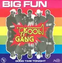 7inch Vinyl Single - Kool & The Gang - Big Fun / Good Time Tonight
