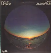 Kool & The Gang - Love & Understanding