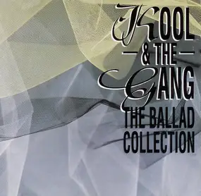 Kool & the Gang - The Ballad Collection