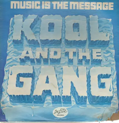Kool & the Gang - Music Is the Message