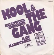 7inch Vinyl Single - Kool & The Gang - Hollywood Swinging / Raw Hamburger