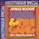 7inch Vinyl Single - Kool & The Gang - Jungle Boogie