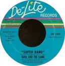 7inch Vinyl Single - Kool & The Gang - Super Band / Sunshine