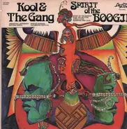 Kool & The Gang - Spirit of the Boogie