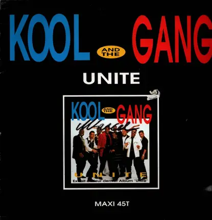 Kool & The Gang - Unite