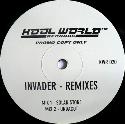 Kool World Productions - Invader - Remixes