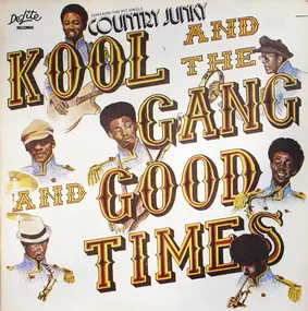 Kool & the Gang - Good Times