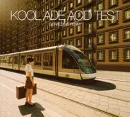 Kool Ade Acid Test - Geraldine Penny