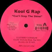 12inch Vinyl Single - Kool G Rap - Can't Stop The Shine / Thugs Anthem