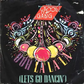 Kool & the Gang - Ooh La La La (Let's Go Dancing)