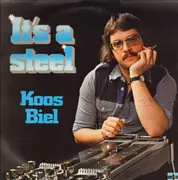 LP - Koos Biel - It's A Steel