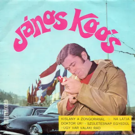 Koós János - Kislány A Zongoránál ⋆ Na Látja Doktor Úr! ⋆ Születesnap Egyedül ⋆ Ugy Vár Valaki Rád