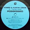 12inch Vinyl Single - Kobbe & Austin Leeds - Possessed