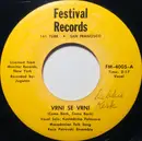7inch Vinyl Single - Koco Petrovski Ensemble with Kostadinka Palazova / The Temjanuski Quintet with the Ansambl Pece Ata - Vrni Se Vrni / Tri Godini Kate