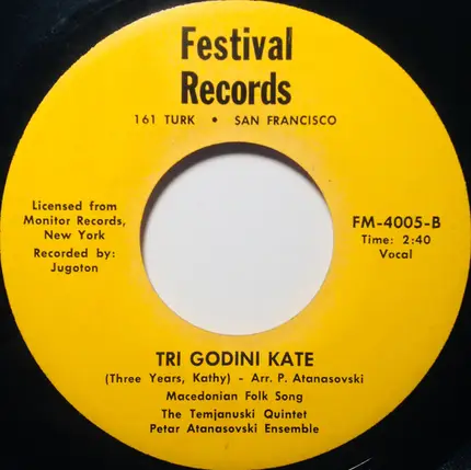 Koco Petrovski Ensemble with Kostadinka Palazova / The Temjanuski Quintet with the Ansambl Pece Ata - Vrni Se Vrni / Tri Godini Kate