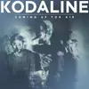 LP - KODALINE - Coming Up for Air