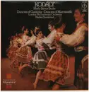 LP - Kodály - Hary Janos Suite, Dances of Galanta, Dances of Marosszek