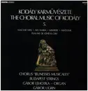 LP - Kodály - Magyar Mise / Ave Maria / Miserere / Miatyánk / Psaume De Genéve CXIV