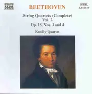 Kodaly-Quartett - Beethoven: Streichquartette (Komplett) Vol. 2 Op.18, Nos 3 and 4