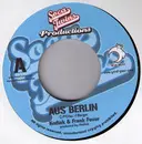 7inch Vinyl Single - Kodiak & Frank Feuer - Aus Berlin / Bums Ihn