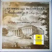 Beethoven - Streichquartette Op. 59, Dem Grafen Rasumowsky gewidmet