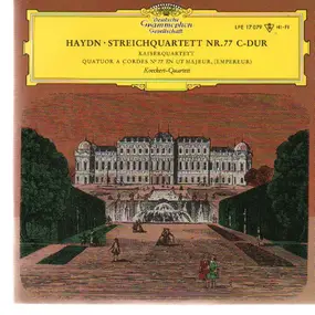 Franz Joseph Haydn - Streichquartett C-Dur Nr. 77 Nr. 3 'Kaiserquartett'