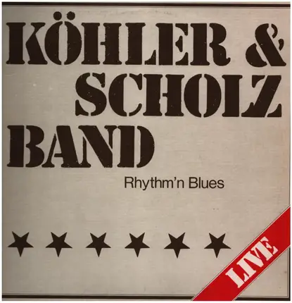 Köhler & Scholz Band - Rhythm'n Blues