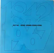 LP - Kölner Männergesangverein - 1842 1967 (Festkonzert Aus Anlaß Des 125-jährigen Bestehens Am 22. April 1967 Im Kölner Gürzenich)