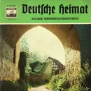 7inch Vinyl Single - Kölner Männergesangverein - Deutsche Heimat - Mono