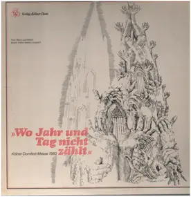 Kölner Domfest-Messe 1980 - Wo Jahr und Tag nicht zählt