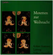 LP - Kölner Kantorei , Volker Hempfling - Motetten Zur Weihnacht