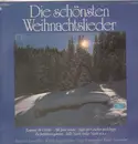 LP - Kölner Kinderchor, Bielefelder Kinderchor, a.o. - Die Schönsten Weihnachtslieder