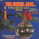 LP - Kölner Kinderchor/Hans-Günter Lenders - Vom Himmel hoch
