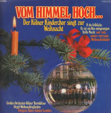 Kölner Kinderchor/Hans-Günter Lenders - Vom Himmel hoch