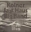 LP - Kölner Jazz Haus Big Band - Open Lines