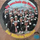 LP - Kölsche Mösche - Da Wackelt Die Wand