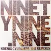 2 x 12inch Vinyl Single - Koenig Cylinders - NinetyNine.Nine - The Remixes