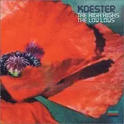 CD - Koester - The High Highs The Low Lows