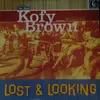 12inch Vinyl Single - Kofy Brown, The Squad Of II - Lost & Looking