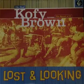 Kofy Brown, The Squad Of II - Lost & Looking