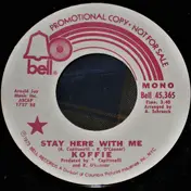 Koffie - Stay Here With Me