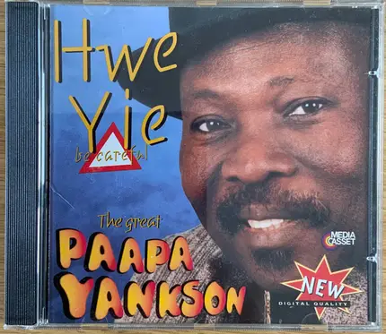 Kofi Papa Yankson - Hwe Yie