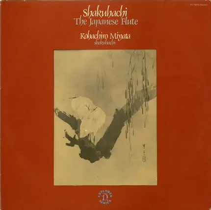 Kohachiro Miyata - Shakuhachi: The Japanese Flute