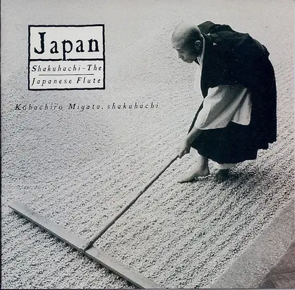 Kohachiro Miyata - Japan: Shakuhachi - The Japanese Flute