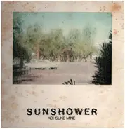 Kohsuke Mine - Sunshower