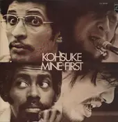 Kohsuke Mine - First