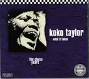 CD - Koko Taylor - What It Takes - The Chess Years - Digipak