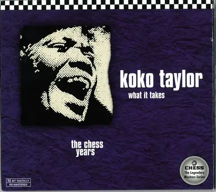 Koko Taylor - What It Takes - The Chess Years