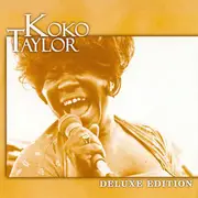 CD - Koko Taylor - Deluxe Edition