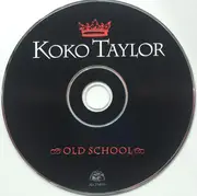 CD - Koko Taylor - Old School